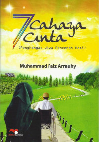 Image of 7 Cahaya Cinta : Penghangat Jiwa Pencerah Hati