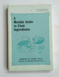 Image of A Muslim Guide To Food Ingredients
