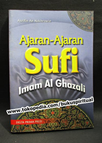Image of Ajaran-ajaran Sufi Imam Al-Ghazali