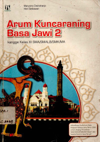 Image of Arum Kuncaraning Basa Jawi 2 : Kangge Kelas XI SMA/SMALB/SMK.MA