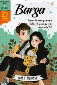 Image of Barga : Kapan Lo Mau Percaya Kalau Di Pikiran Gue Cuma Ada Lo