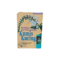 Image of Budidaya dan Pemanfaatan Kumis Kucing