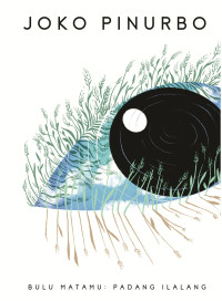Image of Bulu Matamu : Padang Ilalang / Joko Pinurbo