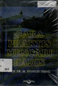 Image of Cara Praktis Mencari Hadis