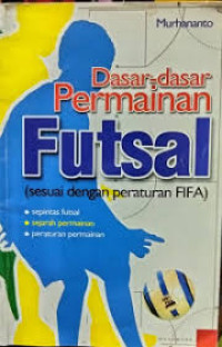 Image of Dasar Dasar Permainan Futsal