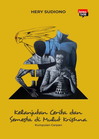 Image of Kelanjutan Cerita dan Semesta di Mulut Krisna