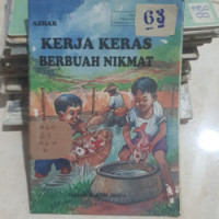 Image of Kerja Keras Berbuah Nikmat