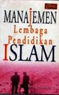 Image of Manajemen Lembaga Pendidikan Islam