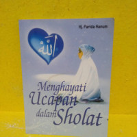 Image of Menghayati Ucapan Dalam Sholat