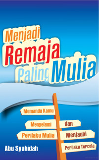 Image of Menjadi Remaja Paling Mulia