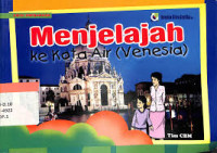 Image of Menjelajah Ke Kota Air (Venesia) : Edisi Dwibahasa