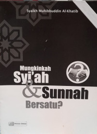 Image of Mungkinkah Syi'ah dan Sunah Bersatu