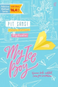 Image of My Ice Boy / Pit Sansi