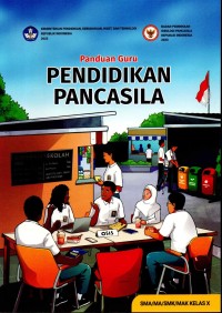 Image of Panduan Guru : Pendidikan Pancasila- Kelas X
