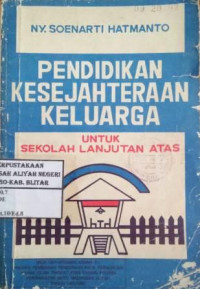 Image of Pendidikan Kesejahteraan Keluarga