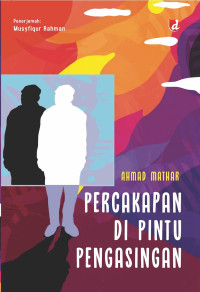 Image of Percakapan Di pintu Pengasingan / Ahmad Mathar