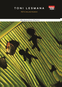 Image of Peta Dalam Rumah / Toni Lesmana