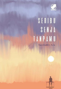 Image of SERIBU SENJA TANPAMU