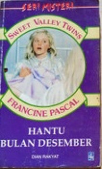 Image of Sweet Valley Twins : Hantu Bulan Desember