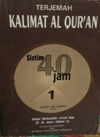 Image of TERJEMAH KALIMAT AL QUR'AN Sistim 40 Jam Jilid 1