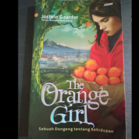 Image of The Orange Girl : Sebuah Dongeng tentang Kehidupan